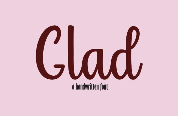 Glad Font: A Handwritten Typeface for Crafters and Product Makers