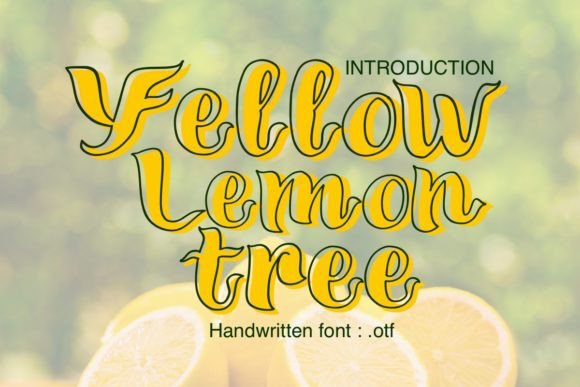 Make Your Brand Pop with the Yellow Lemon Tree Font