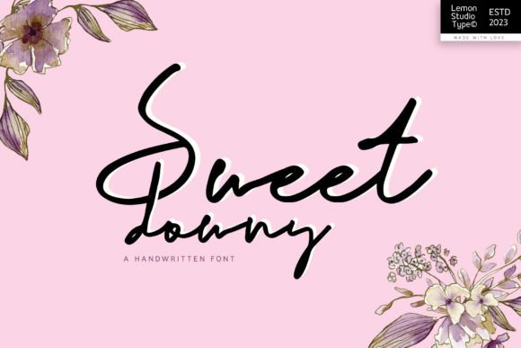 Sweet Downy: A Handwritten Font Built for Digital Design