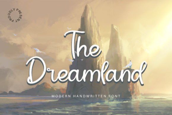 The Dreamland: A Script Font That Makes Your Brand Stand Out