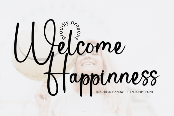 Welcome Happinness Font: A Campaign Designer’s New Favorite Display Typeface